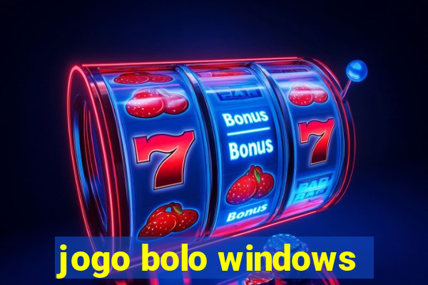 jogo bolo windows